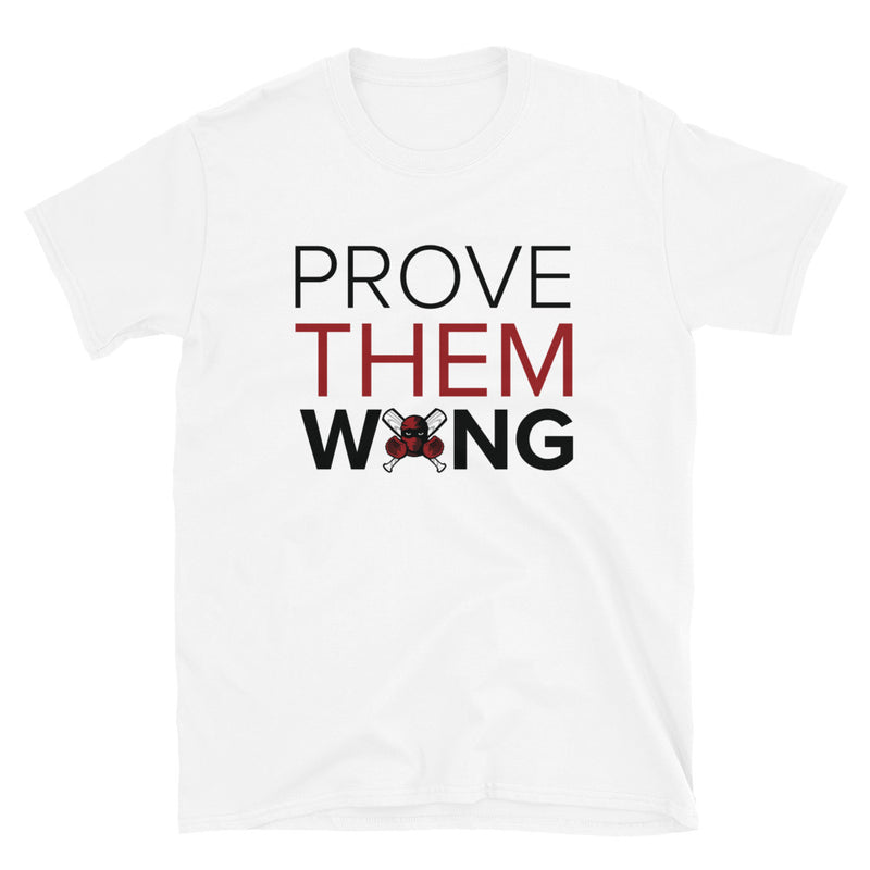 Wrong Fielders - Prove Them Wong Shirt