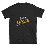Team Emcee Text Shirt
