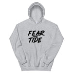 Fear the Tide Hoodie